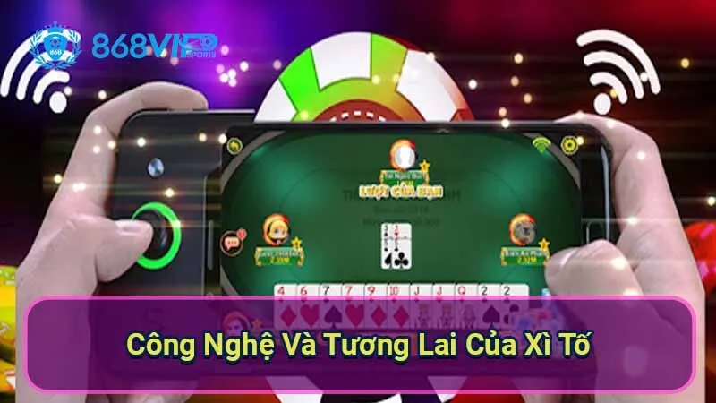 cong-nghe-va-tuong-lai-cua-xi-to